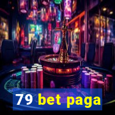 79 bet paga